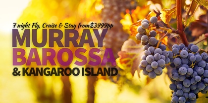 Murray, Barossa & Kangaroo Island Tours, couples and flights holiday experience