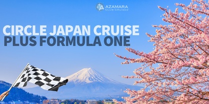 Circle Japan plus Grand Prix Couples, events and ocean cruise holiday experience